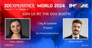 3DEXPERIENCE WORLD 2024 Recap – Champions’ Project
