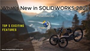 What’s New in SOLIDWORKS 2024