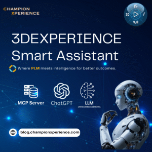 3DEXPERIENCE [PLM] 智能助手