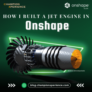 How I Built a Jet Engine in Onshape
