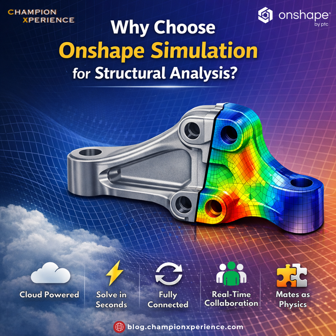 Why Choose Onshape Simulation for Structural Analysis?