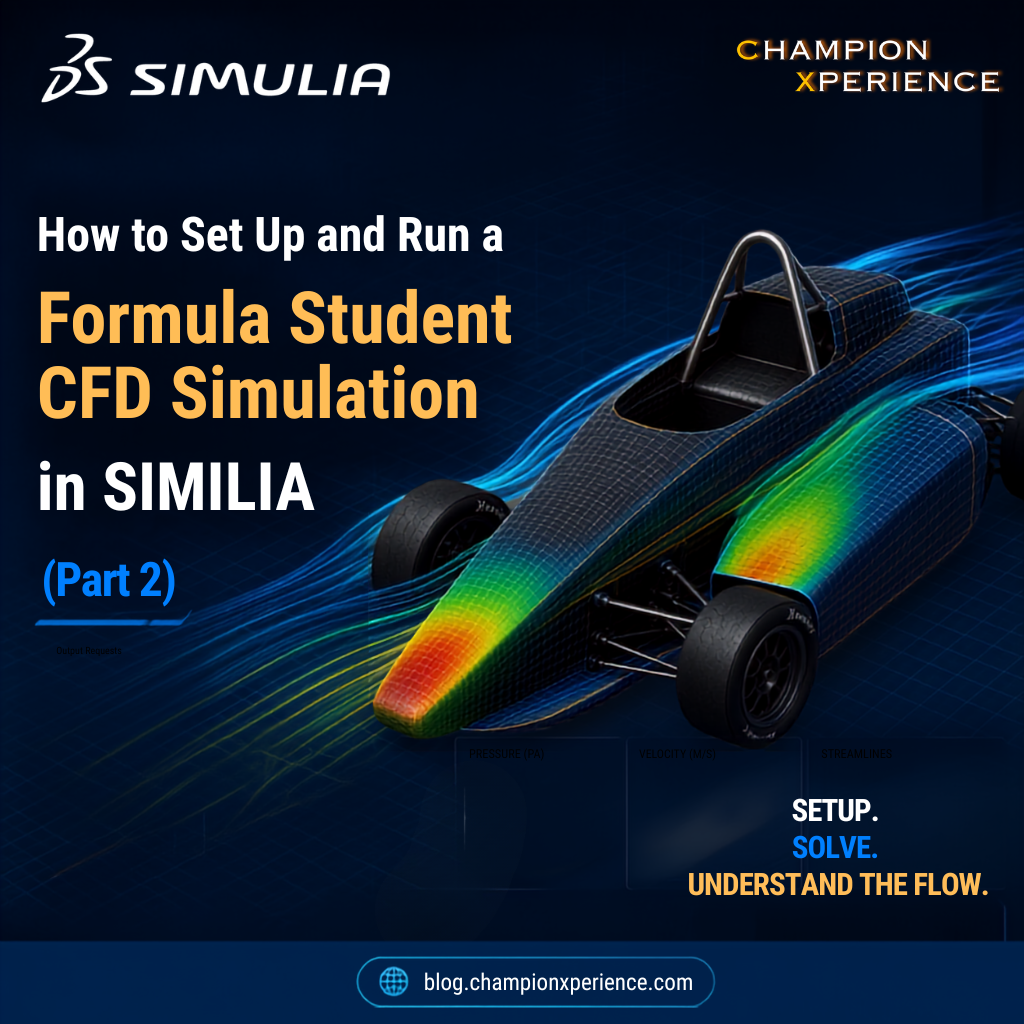 How to Set Up and Run a Formula Student CFD Simulation in SIMULIA (Part 2)