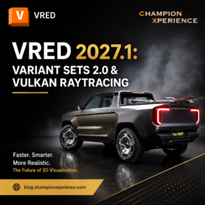 Autodesk VRED 2027.1: Variant Sets 2.0 e Vulkan Raytracing