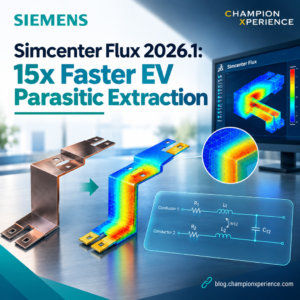 Simcenter Flux 2026.1：EV寄生参数提取速度提升15倍