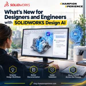 SOLIDWORKS Design AI 为设计师和工程师带来的新功能